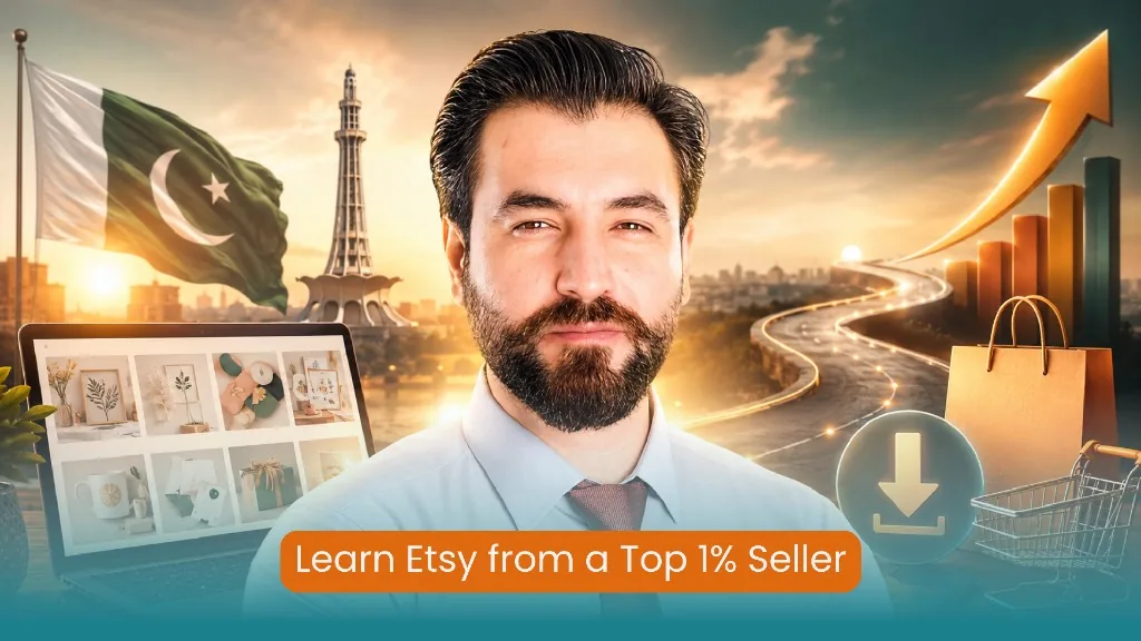 Etsy Digital Products Masterclass Pakistan