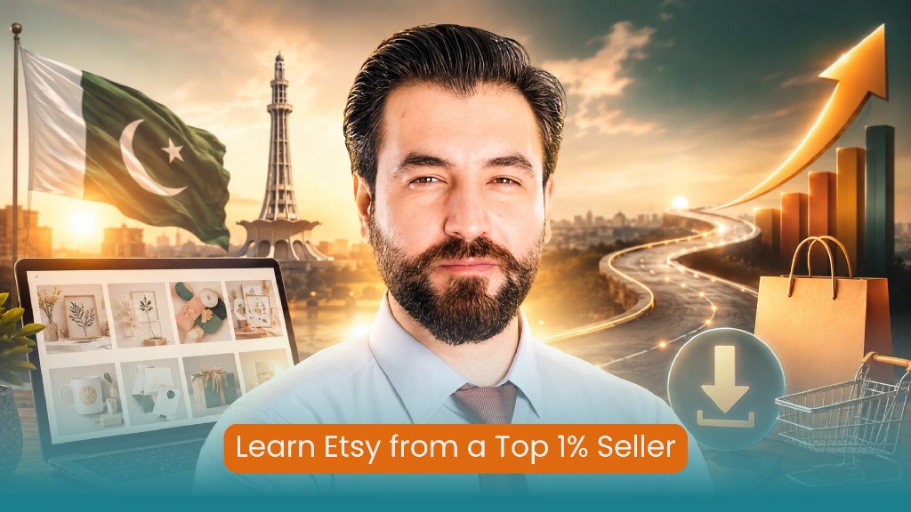 Etsy Digital Products Masterclass Pakistan